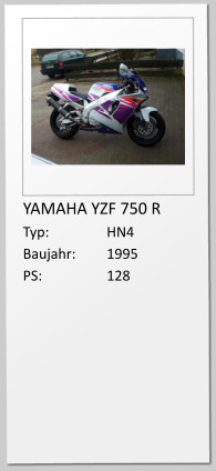 YAMAHA YZF 750 R Typ:		HN4 Baujahr:	1995 PS:		128